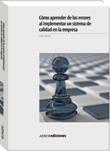 Como Aprender de los Errores al Implementar un Sistema de la Calidad en la Empresa
