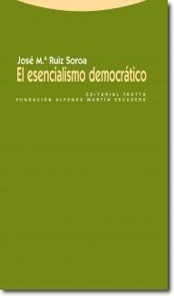 El Esencialismo Democratico