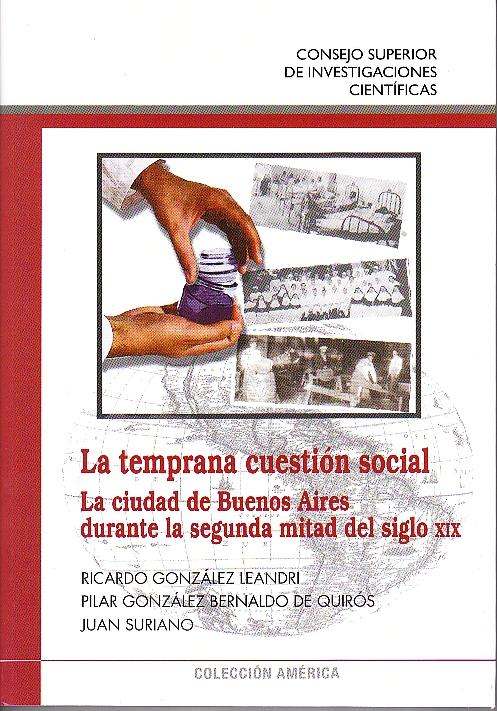 La Temprana Cuestion Social "La Cuidad de Buenos Aires Durante la Segunda Mitad del Siglo Xix". La Cuidad de Buenos Aires Durante la Segunda Mitad del Siglo Xix