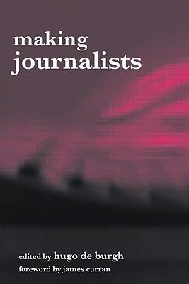 Making Journalists