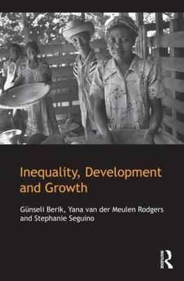 Inequality, Development, And Growth