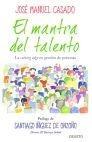 El Mantra del Talento "La Cutting Edge en Gestion de Personas"