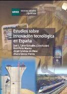 Estudios sobre Innovacion Tecnologica en España