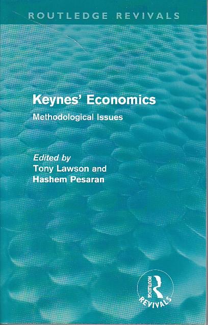 Keynes' Economics "Methodological Issues"