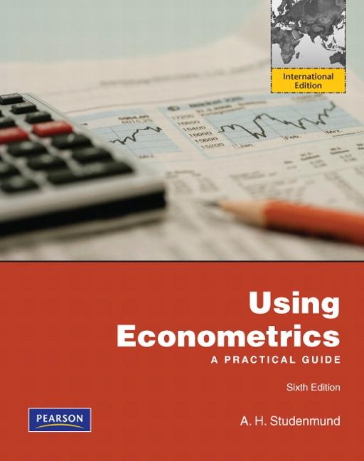 Using Econometrics "A Practical Guide". A Practical Guide