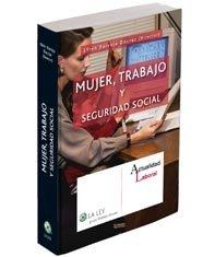 Mujer, Trabajo y Seguridad Social