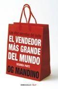 El Vendedor mas Grande del Mundo Ii "Los Diez Secretos del Exito"