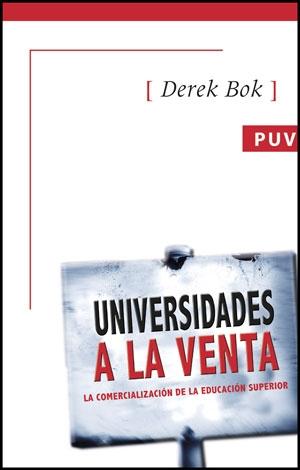 Universidades a la Venta "La Comercializacion de la Educacion Superior"
