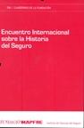 Encuentro Internacional sobre la Historia del Seguro