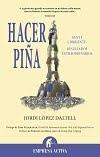 Hacer Piña "Gente Corriente Resultados Extraordinarios". Gente Corriente Resultados Extraordinarios