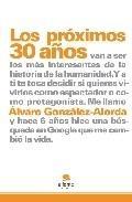 Los Proximos 30 Años...