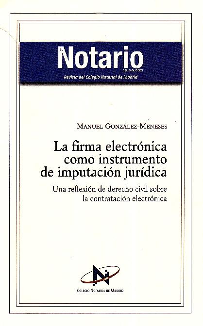 La Firma Electronica como Instrumento de Imputacion Juridica