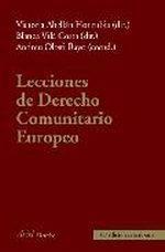 Lecciones de Derecho Comunitario Europeo