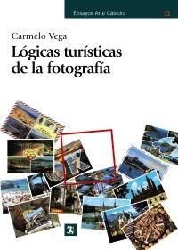 Logicas Turisticas de la Fotografia