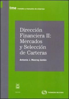 Direccion Financiera II "Mercados y Seleccion de Carteras"