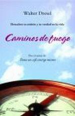 Caminos de Fuego