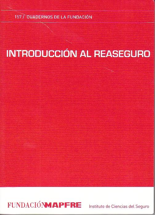 Introduccion al Reaseguro