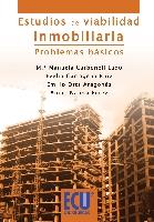 Estudios de Viabilidad Inmobiliaria "Problemas Basicos"