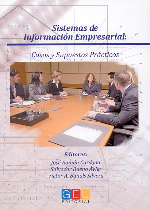 Sistemas de Informacion Empresarial "Casos y Supuestos Practicos"