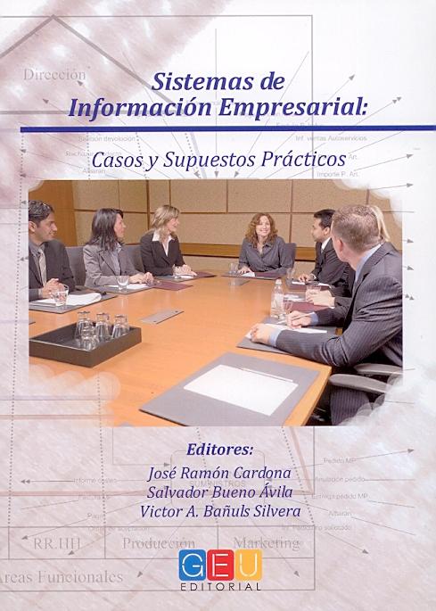 Sistemas de Informacion Empresarial "Casos y Supuestos Practicos"