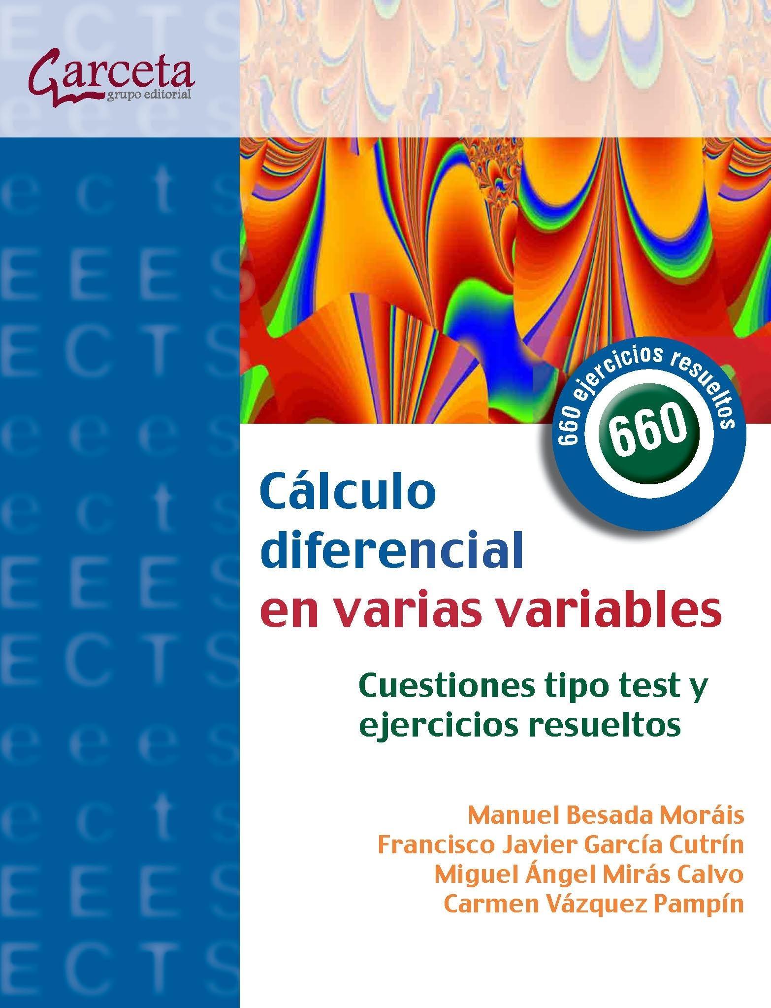 Calculo Diferencial en Varias Variables. Cuestiones Tipo Test