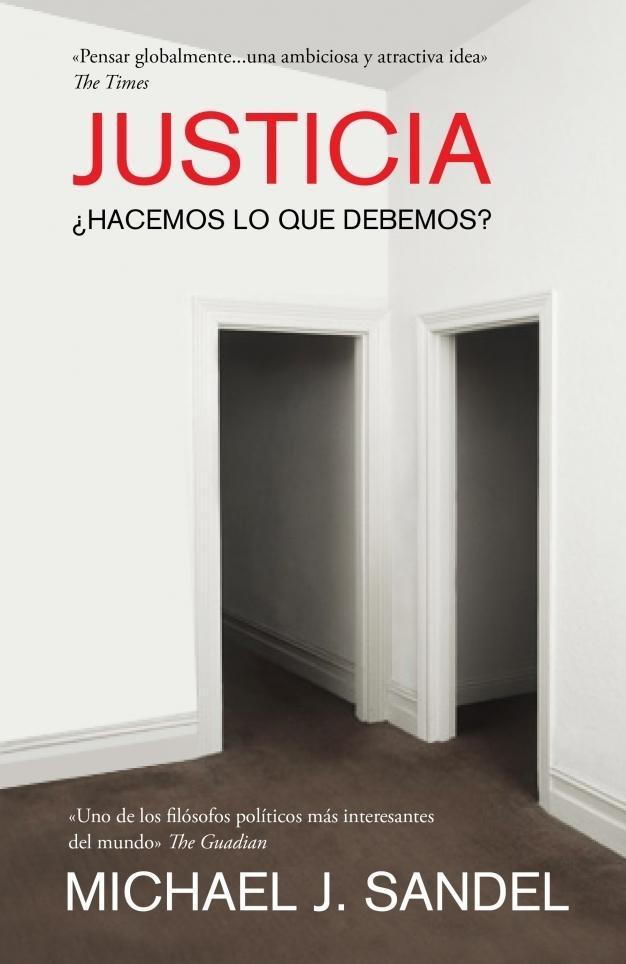 Justicia "¿Hacemos lo que debemos?". ¿Hacemos lo que Debemos?