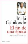 El Fin de una Epoca "Sobre el Oficio de Contar las Cosas"