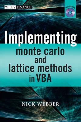 Implementing Monte Carlo And Lattice Methods In Vba