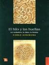 El Hilo y las Huellas