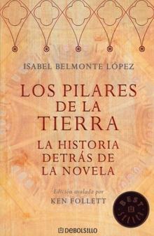 Los Pilares de la Tierra "La Historia Detrás de la Novela"