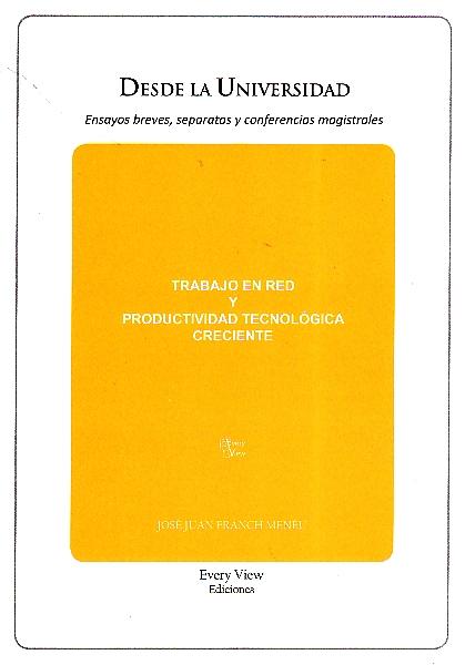 Trabajo en red y productividad tecnologica creciente