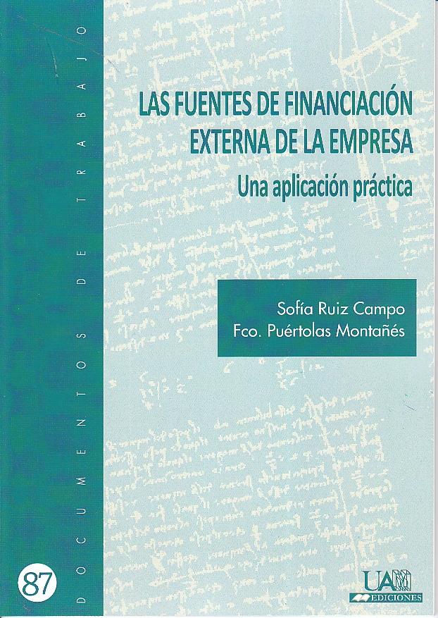 Las fuentes de financiacion externa de la empresa