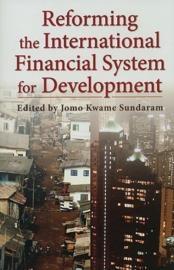 Reforming The International Financial System For Development