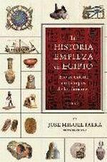 La historia empieza en Egipto