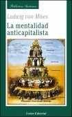 La mentalidad anticapitalista