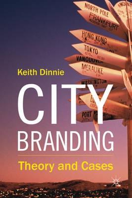 City Branding "Theory and Cases"