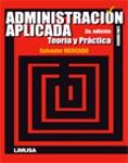 Administracion aplicada teoria y practica Tomo II