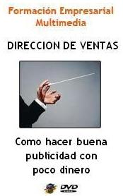 Direccion de ventas "Como hacer una buena publicidad con poco dinero Curso en 4 DVD"