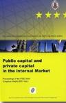 Public Capital and Private Capital in the International Market Vol.3 "Proceedings of the FIDE XXIV Congress Madrid 2010"