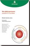 New global governance "Proposals for the debate". Proposals for the debate