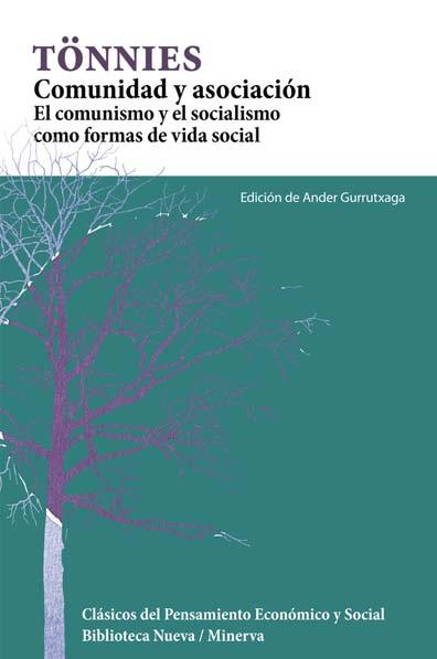 El comunismo y el socialismo como formas de vida social