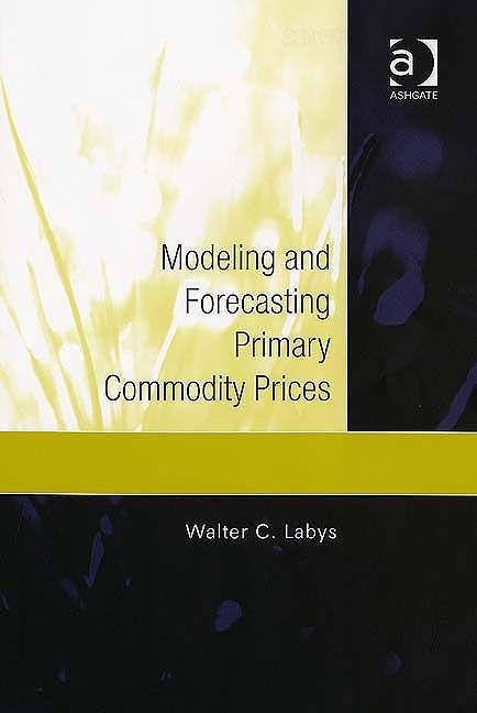 Modeling And Forecasting Primary Commodity Prices.