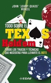 Todo sobre el Texas Hold'em