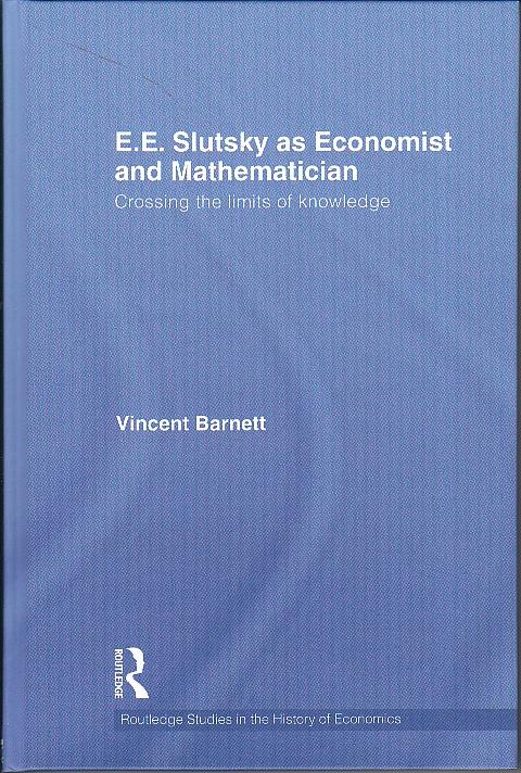 E.E. Slutsky as Economist and Mathematician