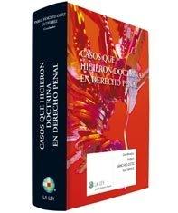 Casos que hicieron doctrina en Derecho penal