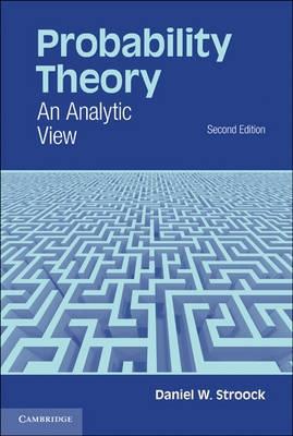 Probability Theory "An Analytic View"