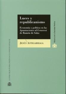 Luces y republicanismo : economía y política "en las apuntaciones al Genovesi de Ramon de Salas"