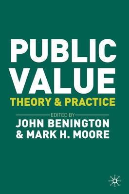 Public Value "Theory and Practice"