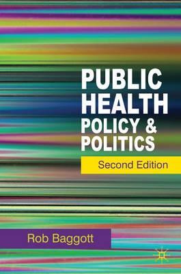 Public Health "Policy and Politics"