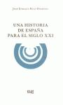 Una historia de España para el siglo XXI